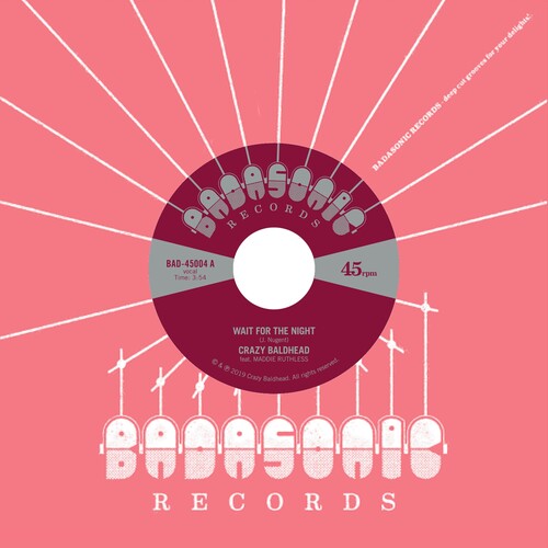 Crazy Baldhead: Wait For The Night - 7-INCH SINGLE