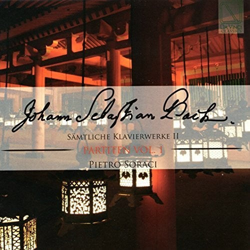 Bach / Soraci, Pietro: Bach: Samtliche Klavierwerke II Partiten 1 - COMPACT DISCS