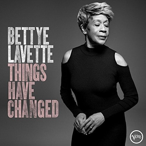 Bettye LaVette: Things Have Changed - VINYL LP