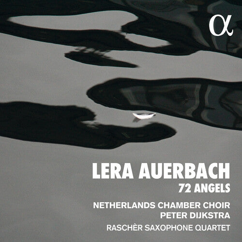 Nederlands Kamerkoor Dijkstra Rascher Saxophone Quartet: 72 Angels - COMPACT DISCS