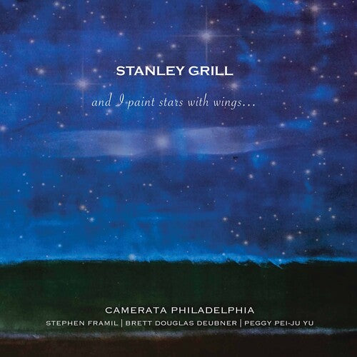 Camerata Philadelphia Framil Deubner Yu: & I Paint Stars with Wings - COMPACT DISCS