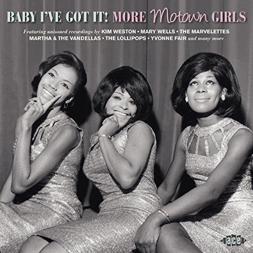 Various Artists: Baby I've Got It: More Motown Girls / Various - COMPACT DISCS