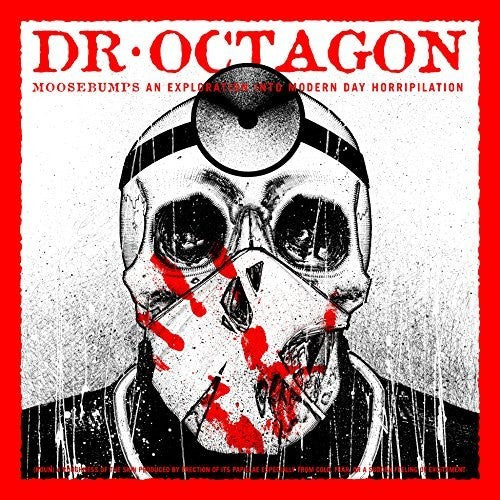 Dr Octagon: Moosebumps: An Exploration Into Modern Day Horripilation - VINYL LP