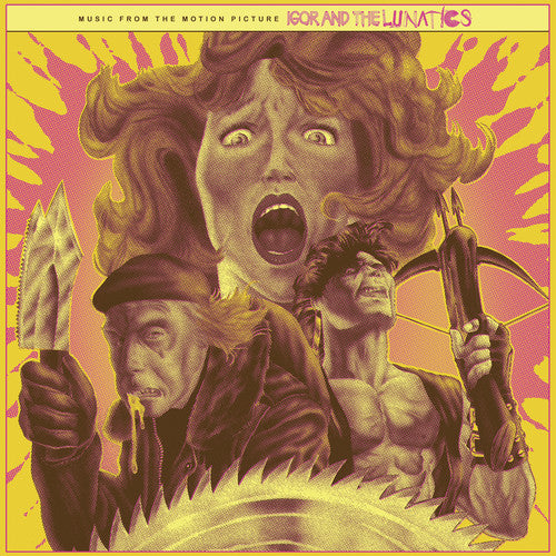 Sonia Rutstein: Igor and the Lunatics (Music From the Motion Picture) - VINYL LP