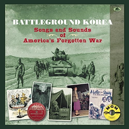 Various Artists: Battleground Korea: Songs & Sounds of America's Forgotten War - COMPACT DISCS