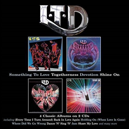 LTD: Something To Love / Togetherness / Devotion / Shine On - COMPACT DISCS