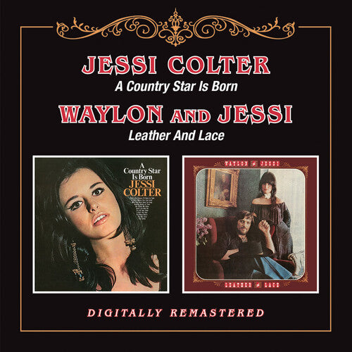 Jessi Colter: Country Star Is Born / Leather & Lace - COMPACT DISCS