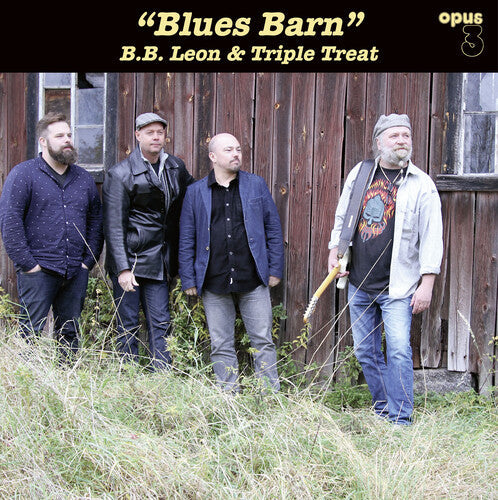 B.B. Leon & Triple Treat: Blues Barn - VINYL LP