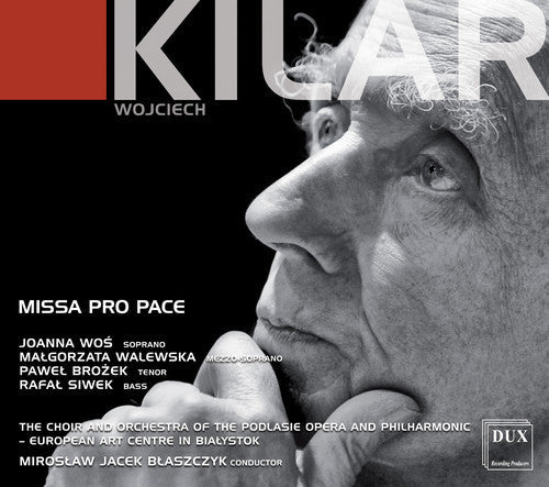 Kilar / Wos / Siwek: Missa Pro Pace - COMPACT DISCS