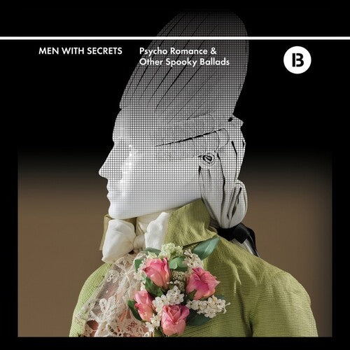 Men with Secrets: Psycho Romance & Other Spooky Ballads - VINYL LP