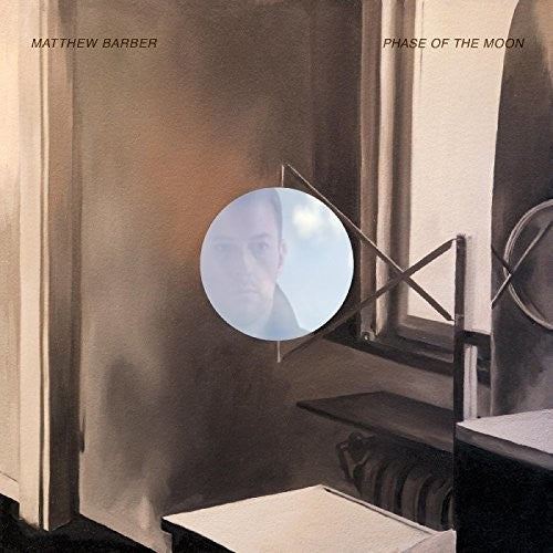 Matthew Barber: Phase Of The Moon - COMPACT DISCS