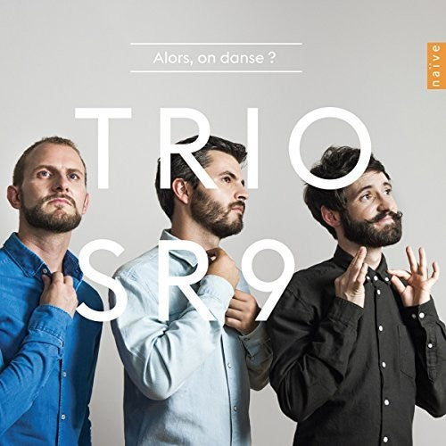 Bach, J.S. / Trio Sr9: Alors on Danse - COMPACT DISCS