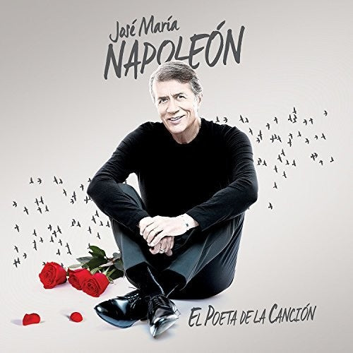 Jose Maria Napoleon: El Poeta De La Cancion - COMPACT DISCS