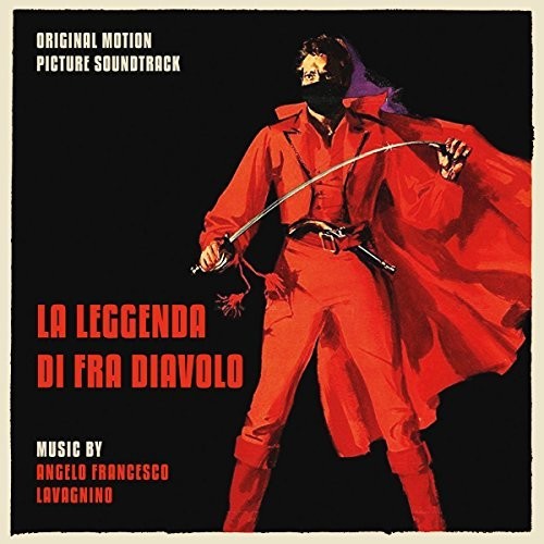 Angelo Francesco Lavagnino: La Leggenda Di Fra Diavolo (The Last Charge) (Original Motion Picture Soundtrack) - COMPACT DISCS