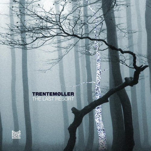 Trentemoller: The Last Resort - VINYL LP