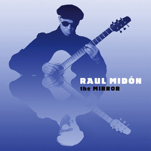 Raul Midon: The Mirror - COMPACT DISCS