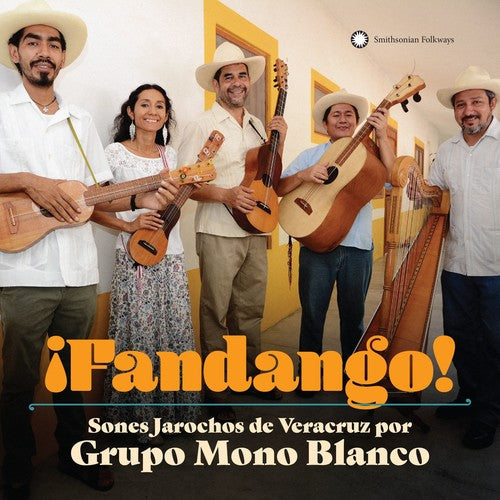 Grupo Mono Blanco: Fandango Sones Jarochos From Veracruz - COMPACT DISCS