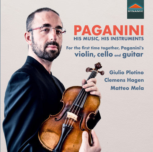 Paganini / Plotino / Mela: His Music & His Instruments - COMPACT DISCS