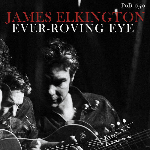James Elkington: Ever-Roving Eye - COMPACT DISCS