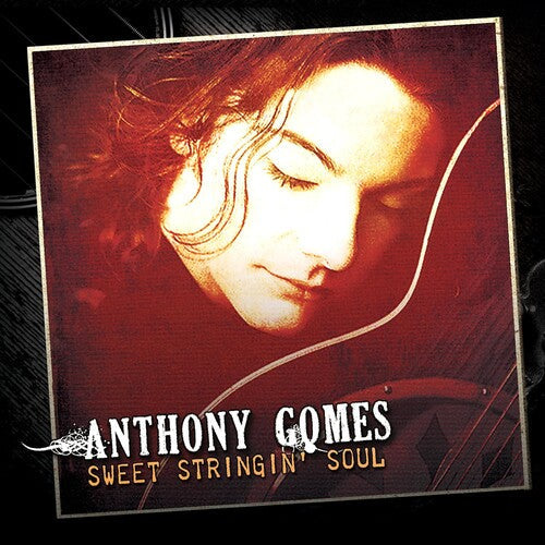 Anthony Gomes: Sweet Stringin' Soul - COMPACT DISCS