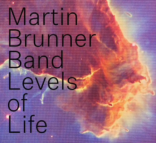 Martin Brunner Band: Levels of Life - COMPACT DISCS