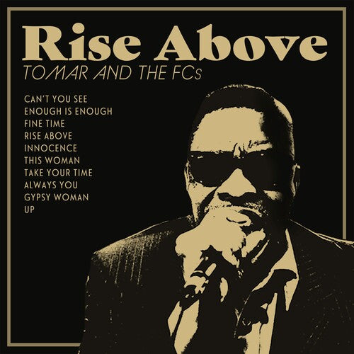 Tomar & the Fcs: Rise Above - COMPACT DISCS