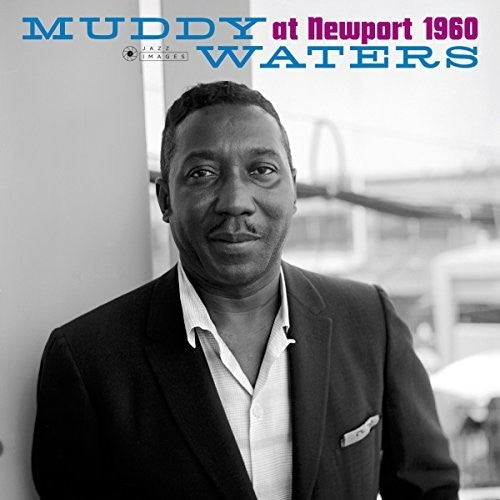 Muddy Waters: At Newport 1960 - VINYL LP