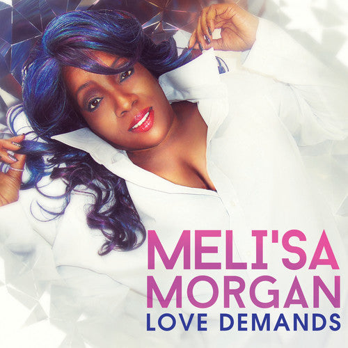 Meli'sa Morgan: Love Demands - COMPACT DISCS