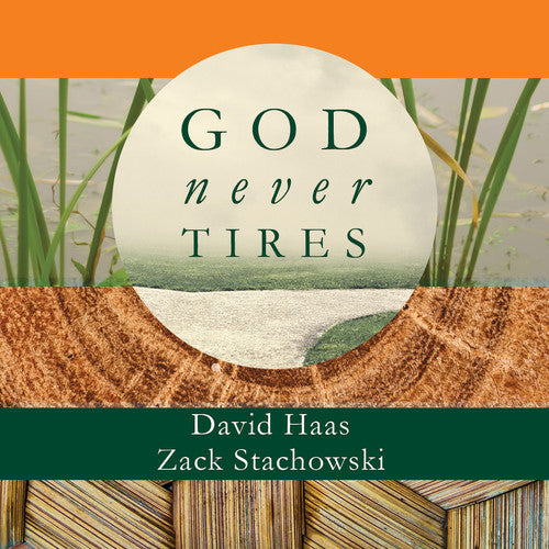 Haas, David / Stachowski, Zack: God Never Tires - COMPACT DISCS