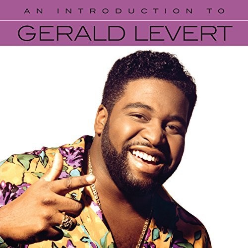 Gerald Levert: An Introduction To - COMPACT DISCS