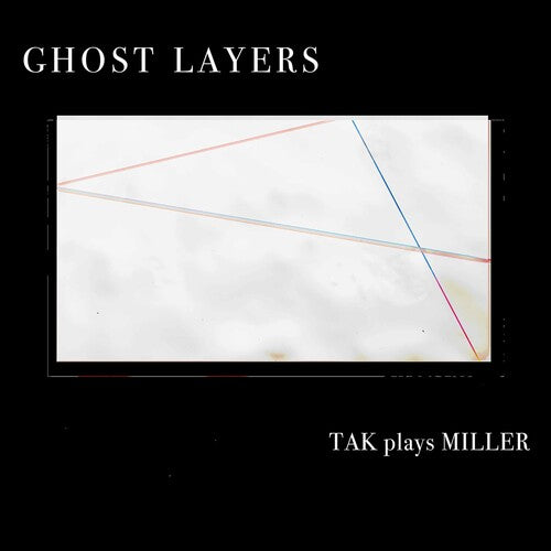 Tak Ensemble: Ghost Layers - COMPACT DISCS