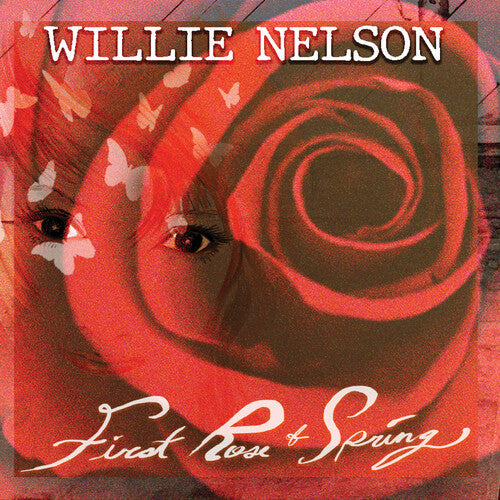 Willie Nelson: First Rose Of Spring - COMPACT DISCS