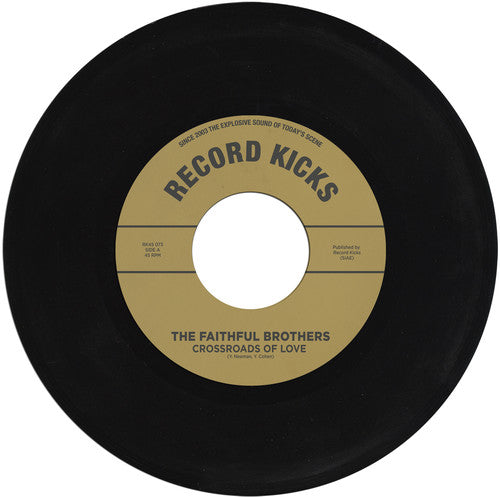 Faithful Brothers: Crossroads Of Love / Ome More Time - 7-INCH SINGLE