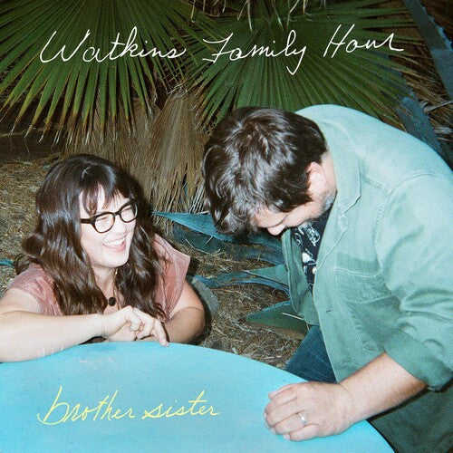 Watkins Family Hour: Brother Sister - VINYL LP