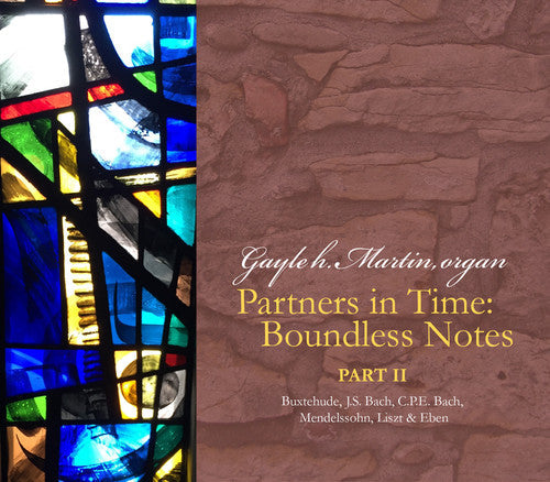 Bach, J.S. / Martin: Partners in Time / Boundless Notes Part 2 - COMPACT DISCS