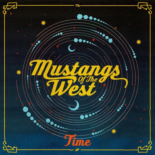 Mustangs of the West: Time - COMPACT DISCS