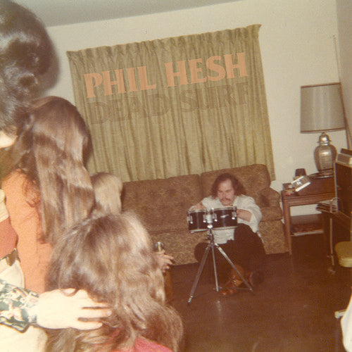 Phil Hesh: Dead Surf - VINYL LP