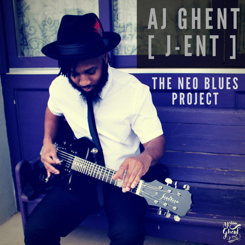 Aj Ghent: Neo Blues Project - COMPACT DISCS