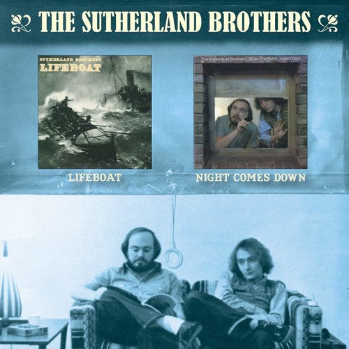 The Sutherland Brothers: Lifeboat / When The Night Comes Down - COMPACT DISCS