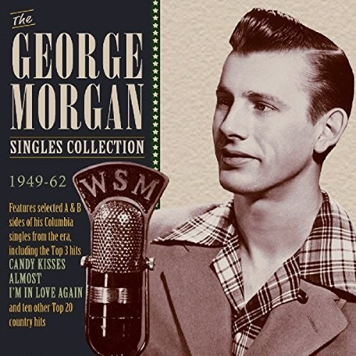 George Morgan: Singles Collection 1949-62 - COMPACT DISCS