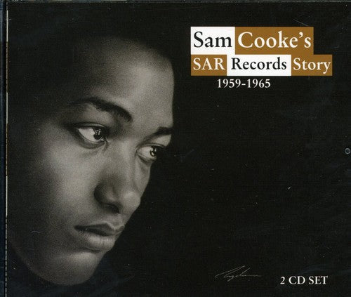 Sam Cooke: Sam Cooke's Sar Records Story - COMPACT DISCS
