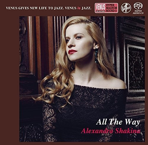 Shakina, Alexandra: All The Way - SUPER-AUDIO CD