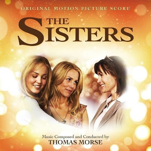 Thomas Morse: The Sisters (Original Motion Picture Score) - COMPACT DISCS
