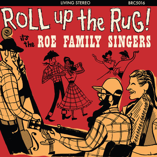 Roe Family Singers: Roll Up The Rug - COMPACT DISCS