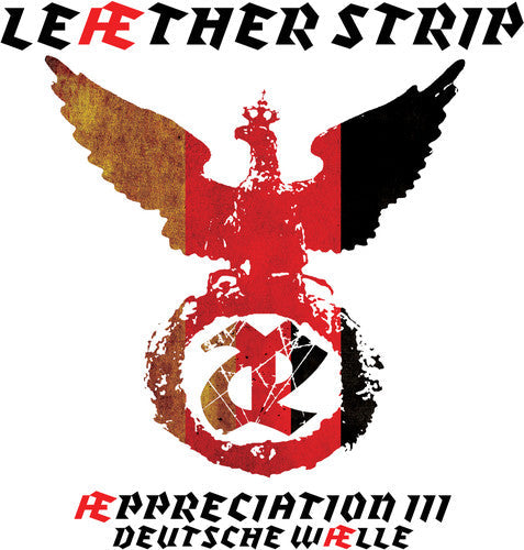 Leather Strip: Appreciation Iii Deutsche Walle - COMPACT DISCS