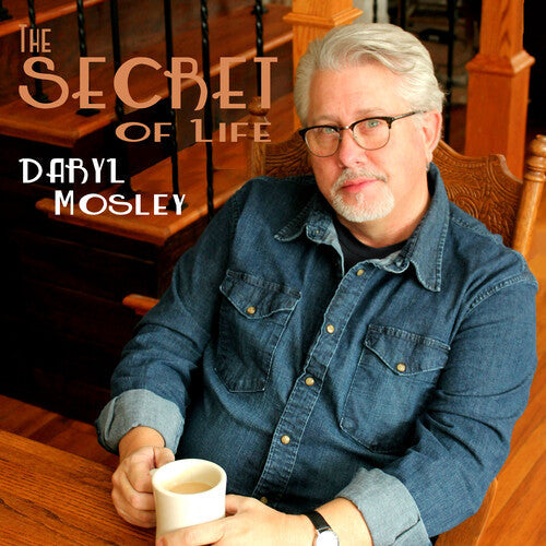 Daryl Mosley: Secret Of Life - COMPACT DISCS