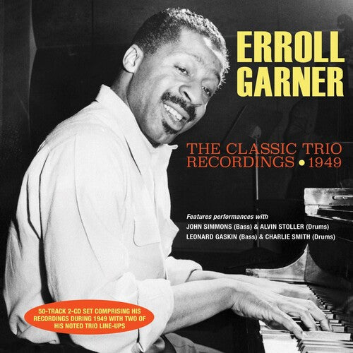 Erroll Garner: Classic Trio Recordings 1949 - COMPACT DISCS