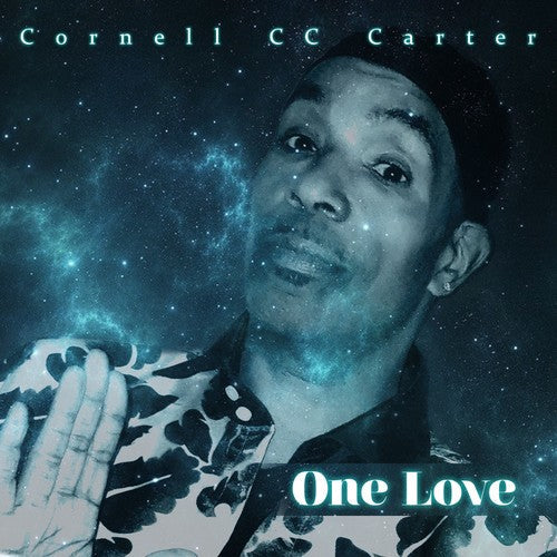 Cornell "CC" Carter: One Love - COMPACT DISCS