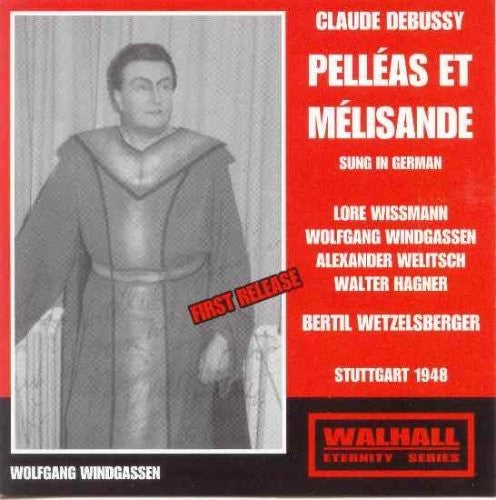 Windgassen: Pelleas Et Melisande - COMPACT DISCS