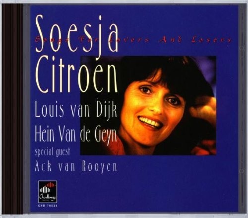 Citroen / Van De Geyn: Songs for Lovers & Losers - COMPACT DISCS